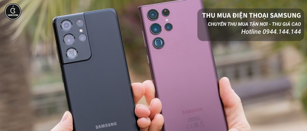 Thu Mua Điện Thoại Samsung Cũ Giá Cao Tại TPHCM