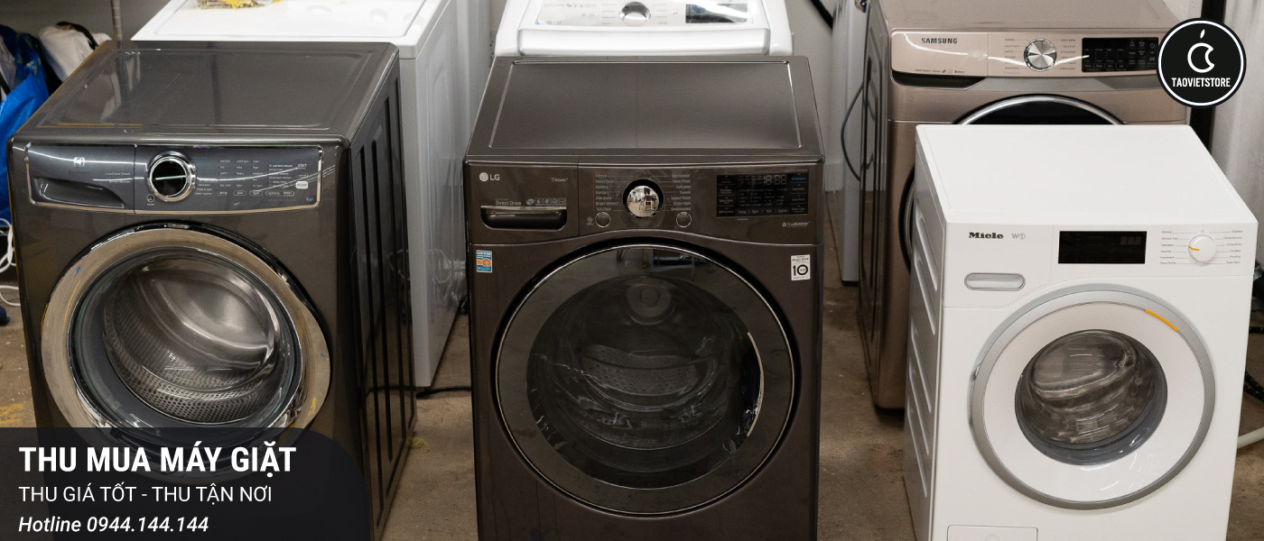 Thu Mua Máy Giặt Cũ Tận Nơi Giá Tốt Tại TPHCM 6 Thu Mua Máy Giặt Cũ Tận Nơi Giá Tốt Tại TPHCM
