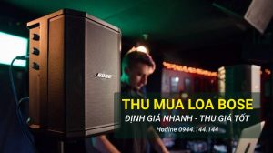 Thu Mua Loa Bose Cũ Tận Nơi Giá Cao Tại TPHCM