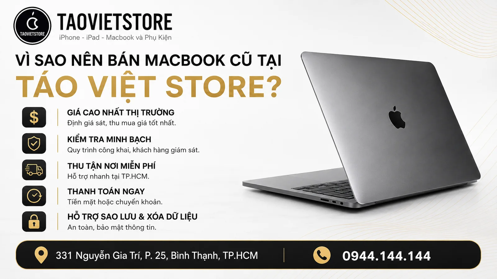 Thu Mua MacBook Cũ Giá Cao Tại TPHCM 6 Lý do nên bán MacBook cũ tại Táo Việt Store