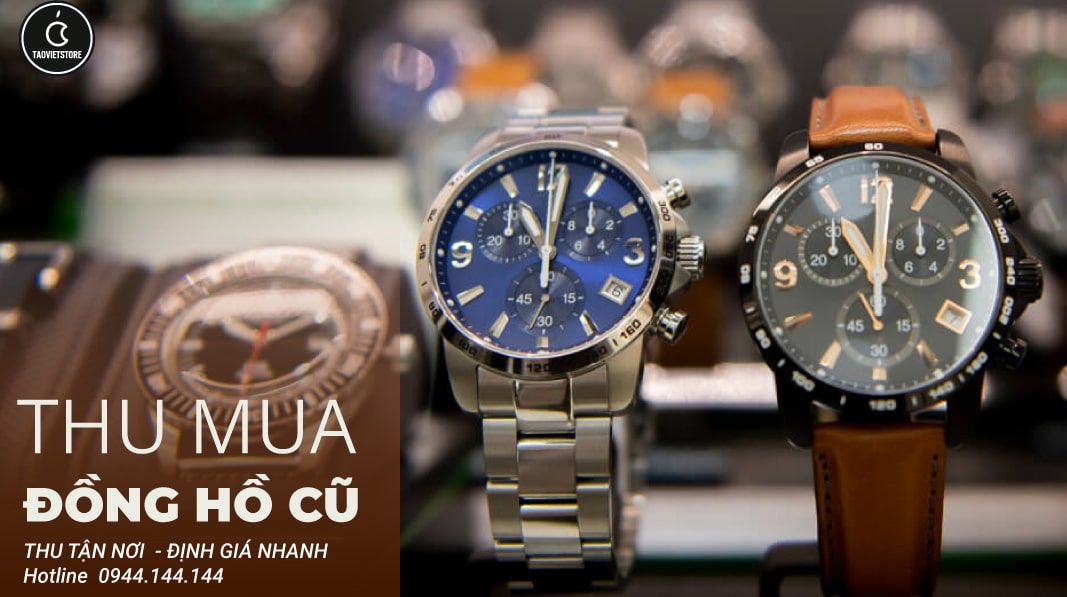 Thu Mua Đồng Hồ Cũ Giá Cao Tận Nơi Tại TPHCM 27 Thu Mua Đồng Hồ Cũ Giá Cao Tận Nơi Tại TPHCM