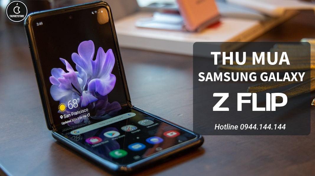 Thu Mua Samsung Galaxy Z Flip Cũ