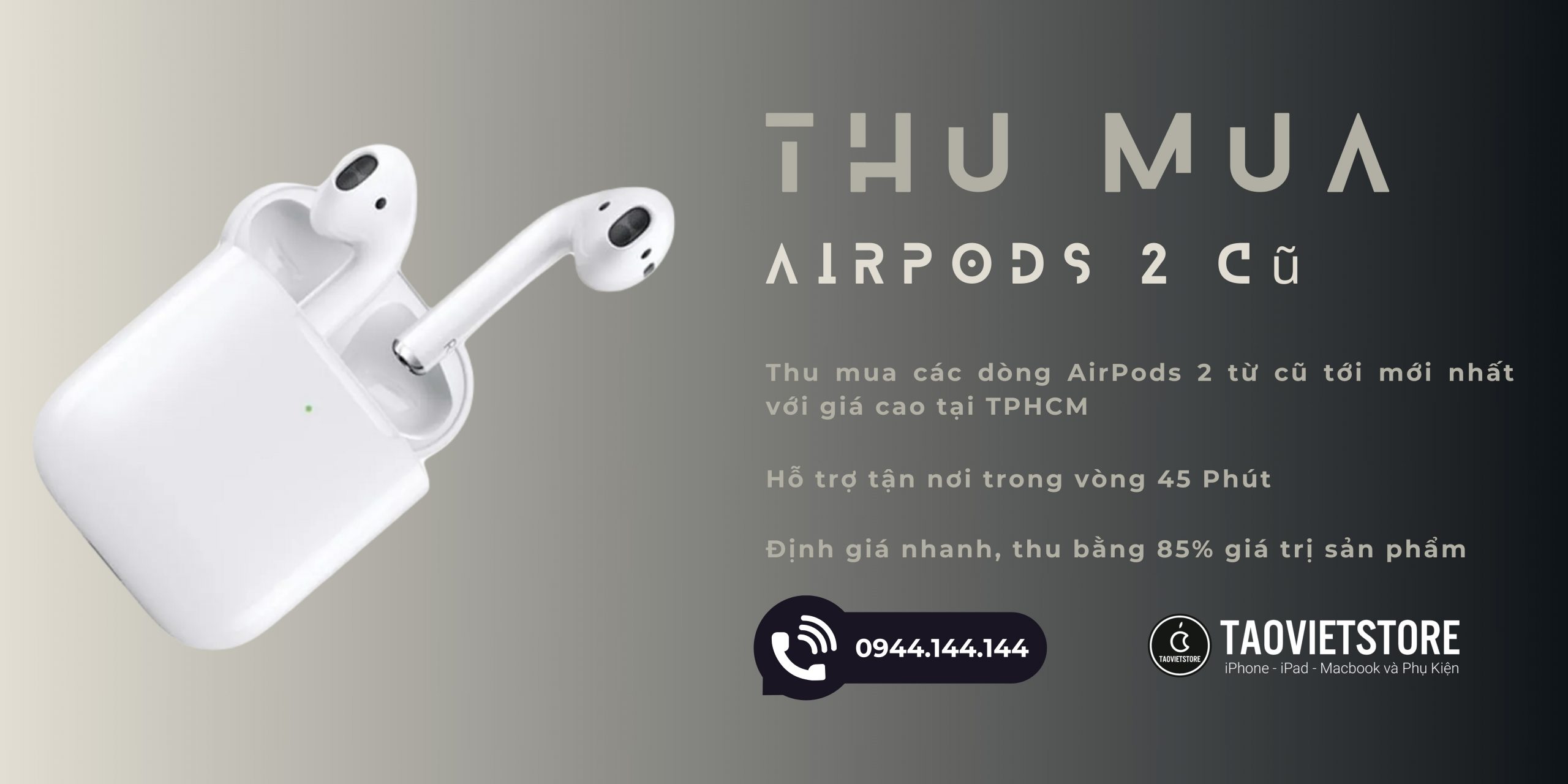 Thu Mua AirPods 2 Cũ Giá Cao Tận Nơi Tại TPHCM