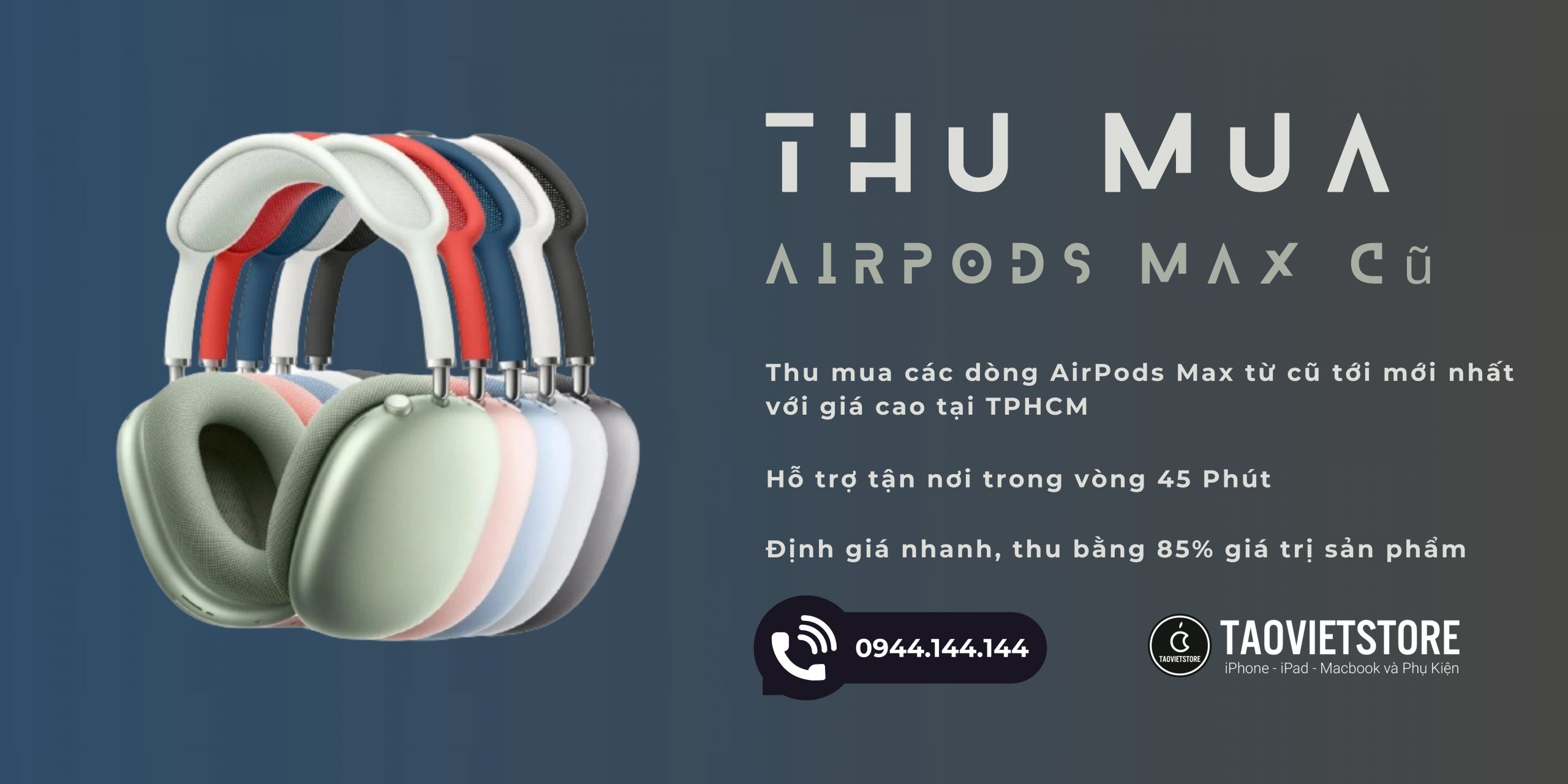 Thu Mua AirPods Max Cũ Giá Cao Tận Nơi Tại TPHCM 13 Thu Mua AirPods Max Cũ Giá Cao Tận Nơi Tại TPHCM