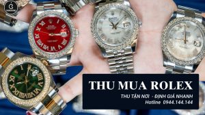 Thu Mua Đồng Hồ Rolex Cũ Giá Cao Tận Nơi Tại TPHCM