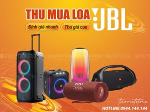 Thu Mua Loa JBL Cũ Giá Cao Tận Nơi Tại TPHCM