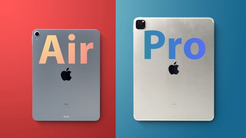 So sánh iPad Pro và iPad Air: Sự lựa chọn hoàn hảo cho nhu cầu của bạn?