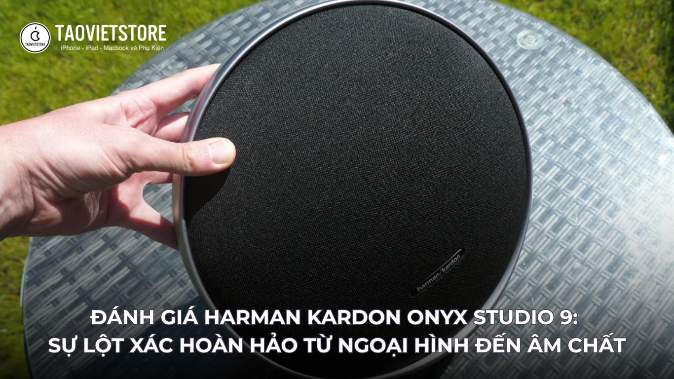 Danh gia Harman Kardon Onyx Studio 9. Su lot xac hoan hao tu ngoai hinh den am chat 5