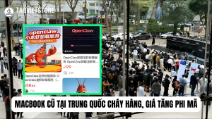 Cơn sốt siêu AI OpenClaw. MacBook cũ tại Trung Quốc cháy hàng, giá tăng phi mã