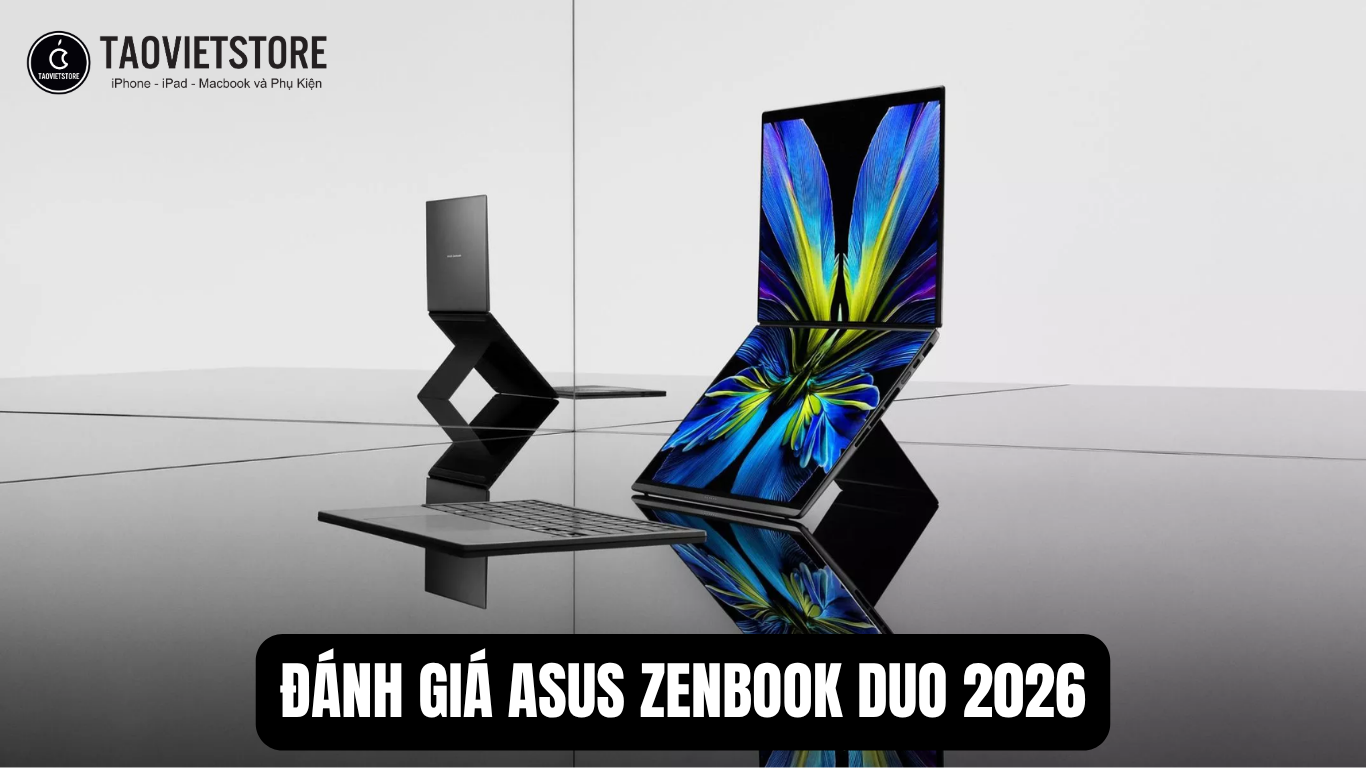 Đánh giá Asus Zenbook Duo 2026. Định nghĩa lại tương lai laptop với màn hình kép và hiệu năng Panther Lake