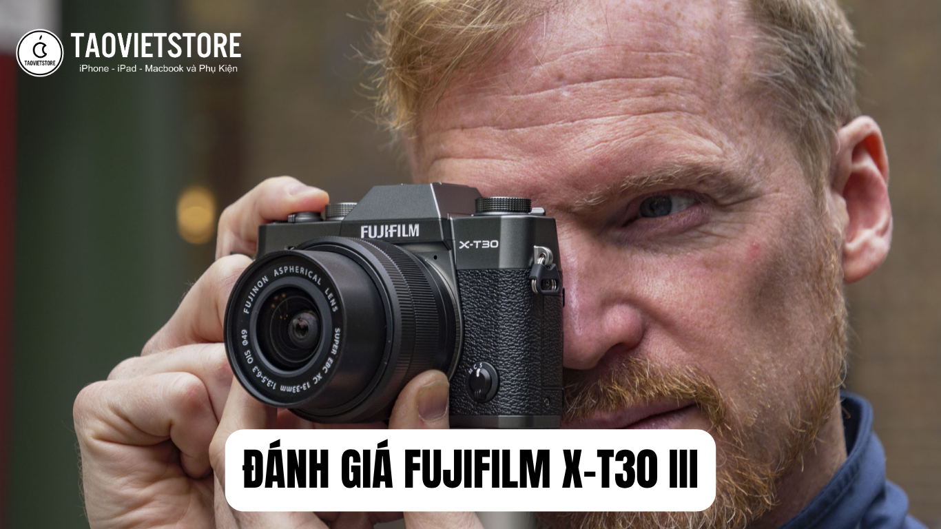 Danh gia Fujifilm X T30 III. Su ket hop hoan hao giua thiet ke hoai co va suc manh 26.1MP 4