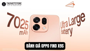 Đánh giá OPPO Find X9s. Flagship nhỏ gọn, pin khủng 7025 mAh và camera Hasselblad đỉnh cao