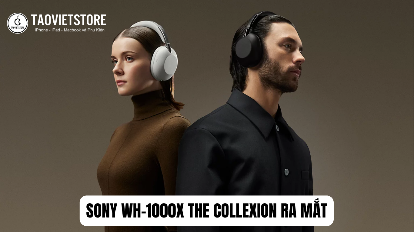 Sony WH 1000X The ColleXion ra mat. Thiet ke xa xi chat am thuong hang ky niem chang duong 10 nam 3