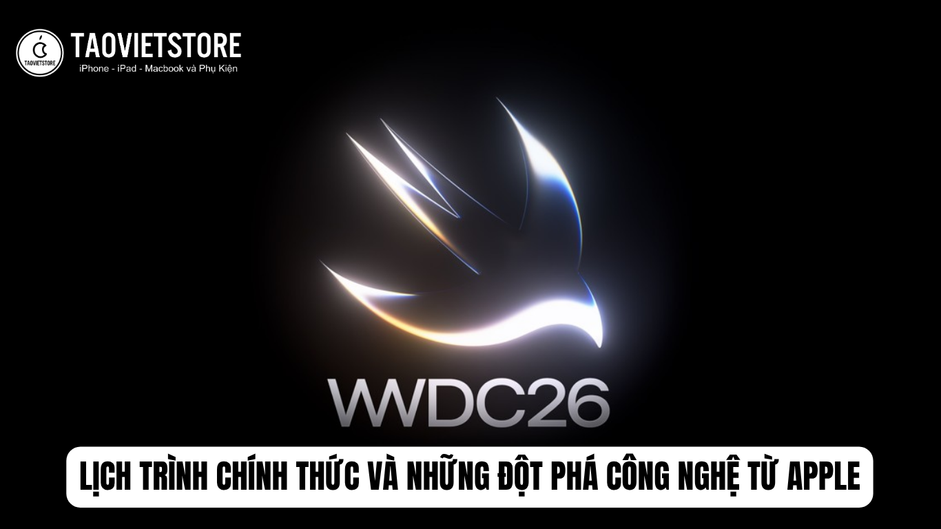 Sự kiện WWDC 2026. Lịch trình chính thức và những đột phá công nghệ từ Apple