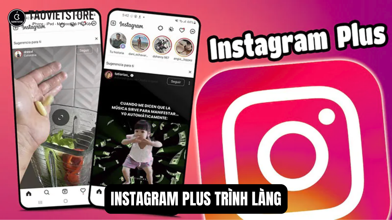 Instagram Plus trình làng. Trải nghiệm mạng xã hội đỉnh cao trọn bộ chỉ từ 100 nghìn đồng