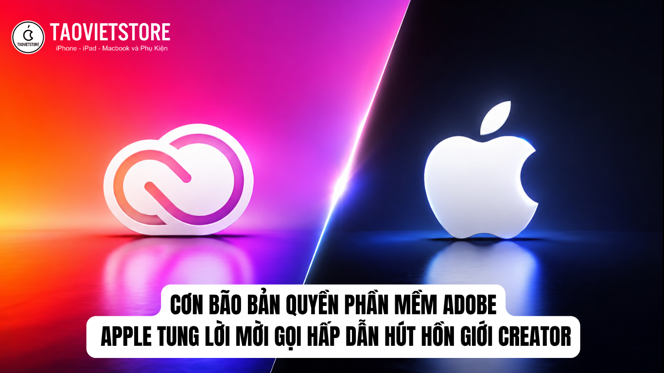 Con bao ban quyen phan mem Adobe Apple tung loi moi goi hap dan hut hon gioi Creator 5
