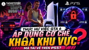 Thực hư việc GTA 6 áp dụng cơ chế khóa khu vực mã tải về trên PS5