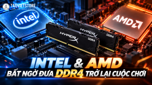 Intel va AMD bat ngo hoi sinh chuan RAM DDR4 de cuu canh game thu 2